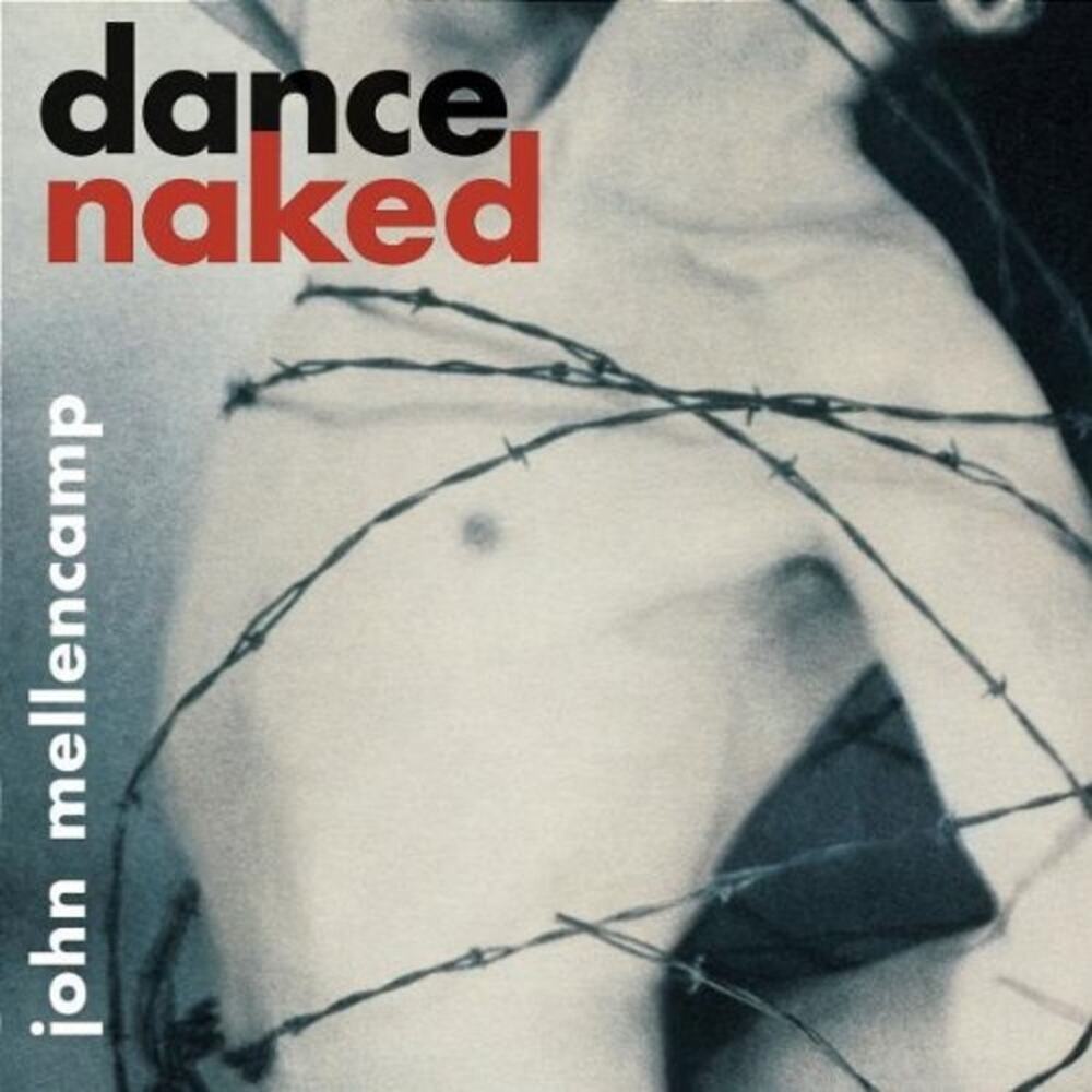 Dance Naked [Bonus CD] by John Mellencamp (CD, Jun-1994, Mercury)